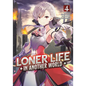 Loner Life in Another World (Light Novel) Vol. 4 - Paperback
