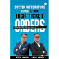 System Integrators Guide to Win High-Ticket Orders - Paperback