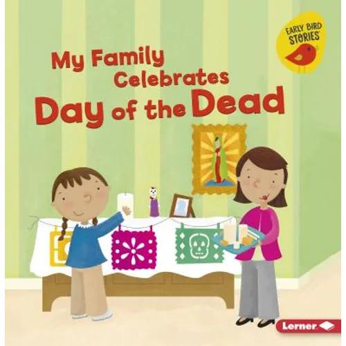 My Family Celebrates Day of the Dead - Paperback