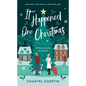 It Happened One Christmas - Paperback