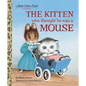 The Kitten Who Thought He Was a Mouse - Hardcover