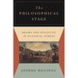 The Philosophical Stage: Drama and Dialectic in Classical Athens - Paperback