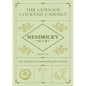 The Curious Cocktail Cabinet: 100 Recipes for Remarkable Gin Cocktails - Hardcover