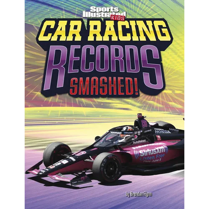 Car Racing Records Smashed! - Hardcover