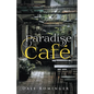 Paradise Café - Paperback