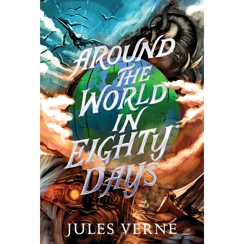Around the World in Eighty Days - Hardcover