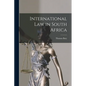 International Law in South Africa - Paperback