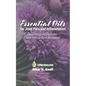 Essential Oils for Joint Pain and Inflammation: Essential Oil Recipes for Joint Pain and Inflammation - Paperback