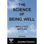 The Science of Being Well (Qualitas Classics) - Paperback