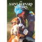 The Saint Bernard Memoirs - Paperback