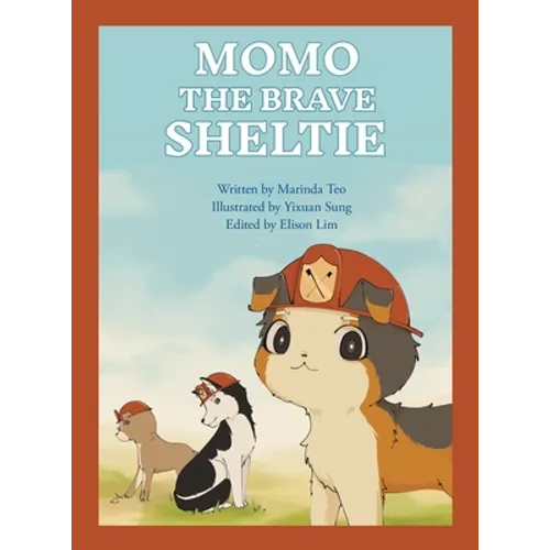 Momo the Brave Sheltie - Hardcover