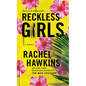 Reckless Girls - Paperback