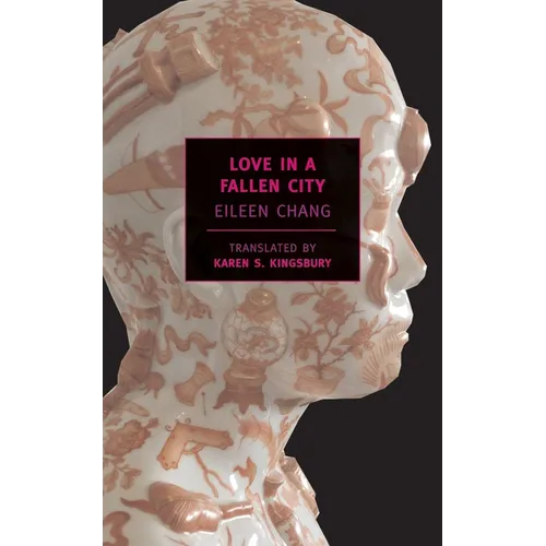 Love in a Fallen City - Paperback