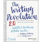 The Writing Revolution 2.0: A Guide to Advancing Thinking Through Writing in All Subjects and Grades - Spiral