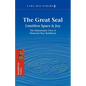 The Great Seal: Limitless Space & Joy: The Mahamudra View of Diamond Way Buddhism - Paperback
