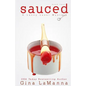 Lacey Luzzi: Sauced: A humorous, cozy mystery! - Paperback