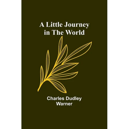 A Little Journey in the World - Paperback