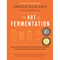 The Art of Fermentation: New York Times Bestseller - Hardcover