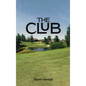 The Club - Hardcover