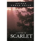 A Study in Scarlet: A 1887 detective novel written by Arthur Conan Doyle marking the first appearance of Sherlock Holmes and Dr. Watson, w - Paperback