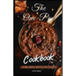 The One-Pan Cookbook for Men with Pictures: skillet recipes, busy people, budget dump dinners, one-pot meals, healthy cooking cookbooks - Paperback