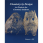 Chemistry by Design: Art Projects for Chemistry Students - Paperback