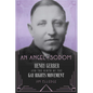An Angel in Sodom: Henry Gerber and the Birth of the Gay Rights Movement - Hardcover