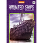Haunted Ships - Library Binding