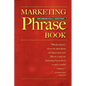 Marketing Phrase Book - Paperback