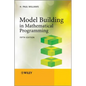 Model Building in Mathematical Programming - Paperback