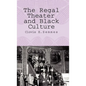 The Regal Theater and Black Culture - Hardcover