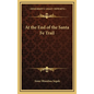 At the End of the Santa Fe Trail - Hardcover