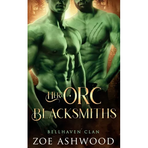 Her Orc Blacksmiths - Paperback