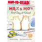 Max & Mo's First Day at School: Ready-To-Read Level 1 - Paperback