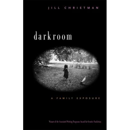 Darkroom: A Family Exposure - Paperback