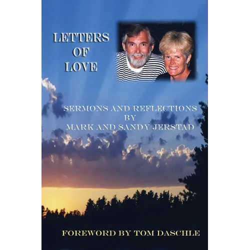 Letters of Love: Sermons and Reflections by Mark and Sandy Jerstad - Paperback