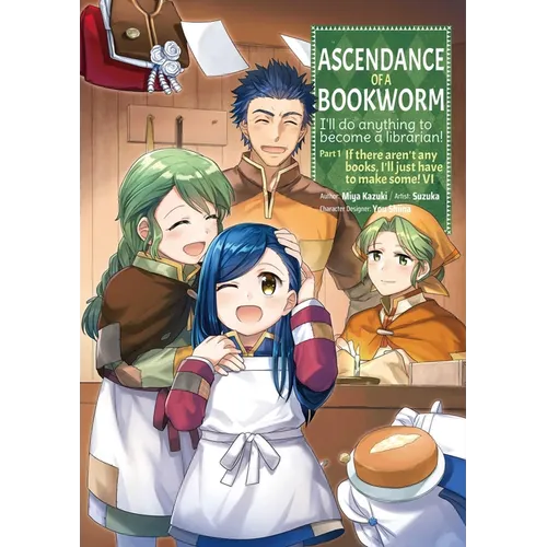 Ascendance of a Bookworm (Manga) Part 1 Volume 6 - Paperback