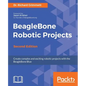 BeagleBone Robotic Projects - Second Edition - Paperback