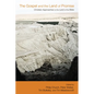 The Gospel and the Land of Promise: Christian Approaches to the Land of the Bible - Paperback