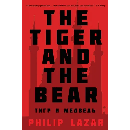 The Tiger and the Bear - Paperback
