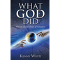 What God Did - Paperback