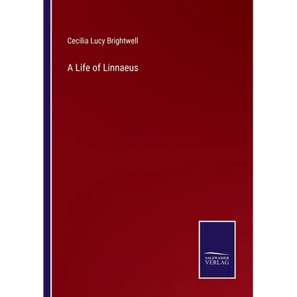 A Life of Linnaeus - Paperback