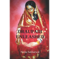 Draupadi Unleashed - Paperback