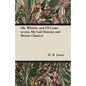 Oh, Whistle, and I'll Come to You, My Lad (Fantasy and Horror Classics) - Paperback