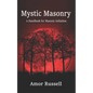 Mystic Masonry: An Esoteric Handbook for Masonic Initiation. - Paperback