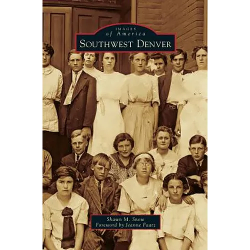 Southwest Denver - Hardcover