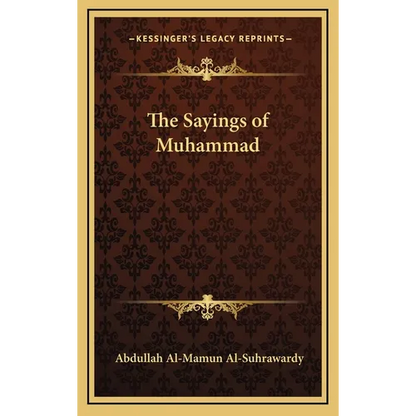 The Sayings of Muhammad - Hardcover