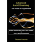 Advanced Lucid Dreaming - The Power of Supplements - Paperback