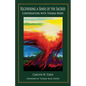 Recovering a Sense of the Sacred: Conversations with Thomas Berry - Paperback