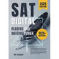 SAT Digital Reading and Writing Power: Unlock Proven Techniques and In-Depth Practice for SAT Reading and Writing with Over 1025 Questions and 2 Full - Paperback